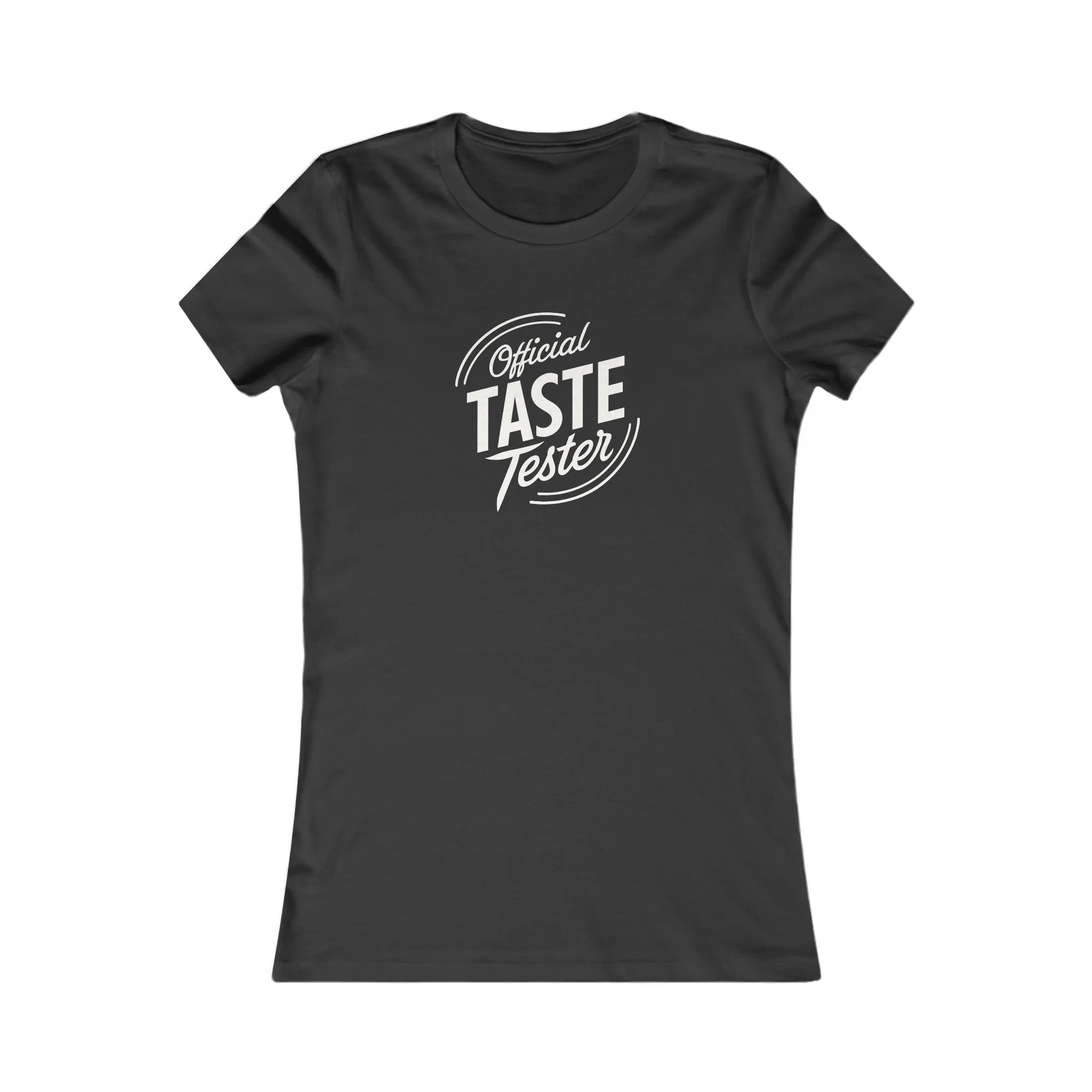 Official Taste Tester Women's T-Shirt