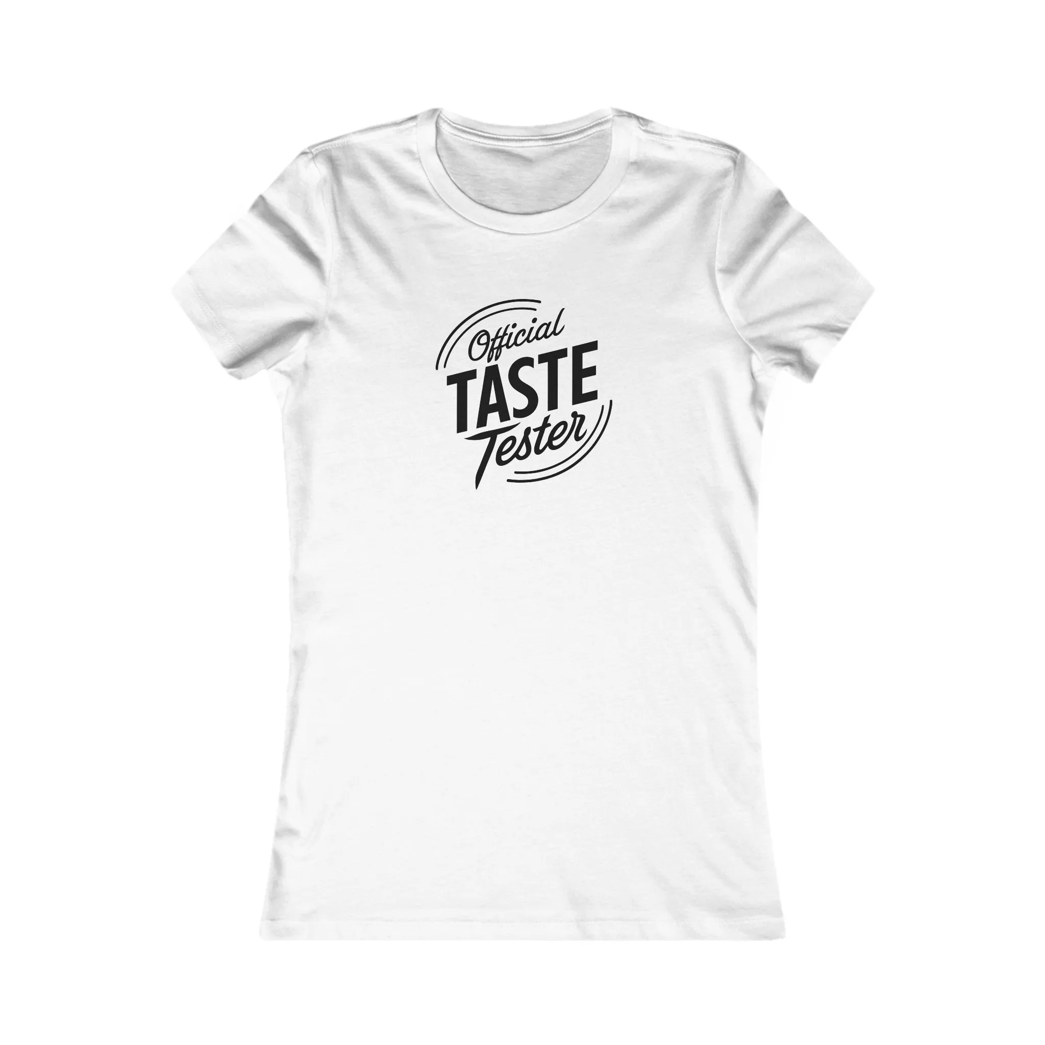 Official Taste Tester Women's T-Shirt